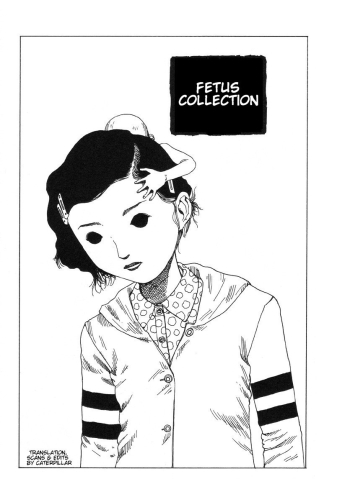 Shintaro Kago - Fetus Collection