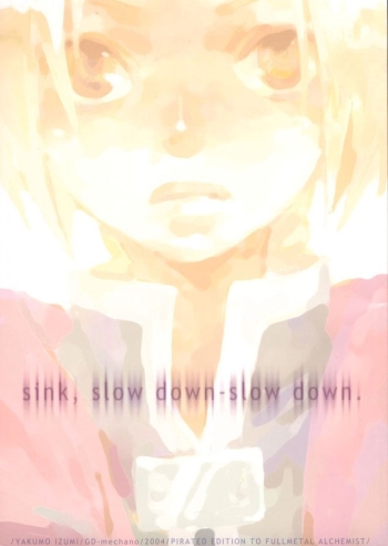 Sink Slow Down - English