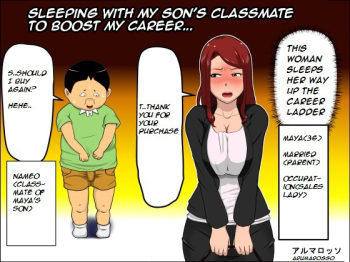 Musuko no Doukyuusei ni Makura Eigyou Shita... | Sleeping with My Son's Classmate to Boost My Career...