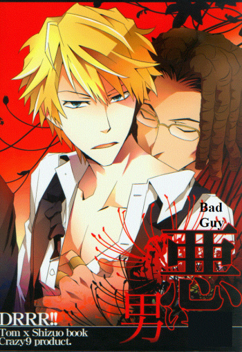 Bad Guy - Durarara!! Doujin