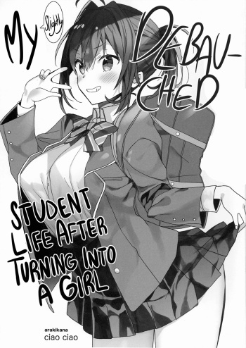 Nyotaika Shita Ore no Chotto Tadareta Gakusei Seikatsu | My Debauched Student Life After Turning into a Girl