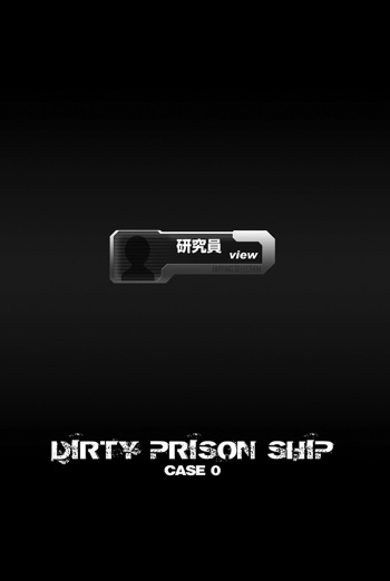 DIRTY PRISON SHIP CASE 0