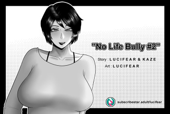 No Life Bully Ch.2-3