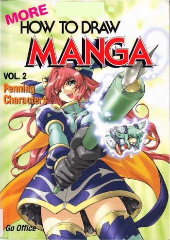 More How to Draw Manga Vol. 2 - Penning Characters