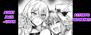 Otona Jack-chan, Astolfo to Nakayoku suru | Astolfo Befriends Adult Jack-chan