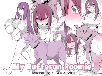 Kyou kara Inu to Dousei Shimasu! | My Rufferan Roomie!