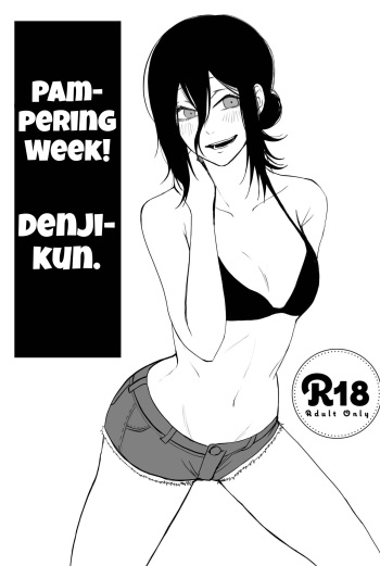 Pampering week! Denji-kun. Translated by u/SexwithYoru.
