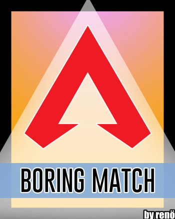 A Boring Match