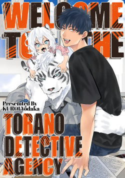 Torano Tantei Jimusho e Youkoso | Welcome to the Torano Detective Agency Ch 1-6