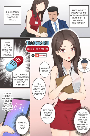 The Clone Pill: #Case 4 - Mr. & Mrs. Ono